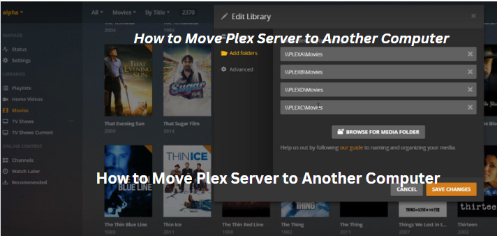 How to Move Plex Server to Another Computer