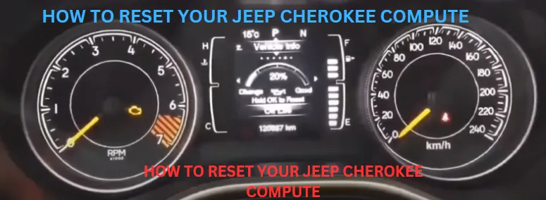 How to Reset Your Jeep Cherokee Computer