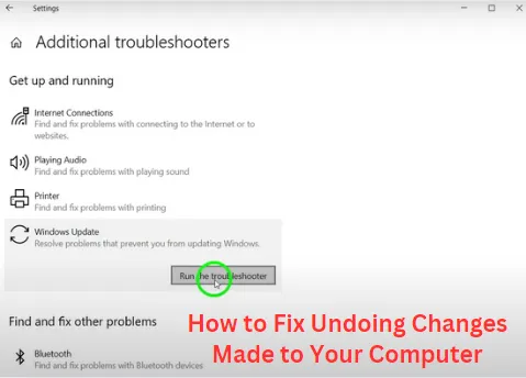 How to Fix Undoing Changes Made to Your Computer