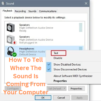 How To Tell Where The Sound Is Coming From Your Computer